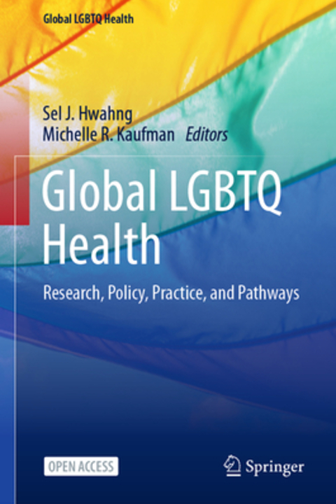 Global LGBTQ Health: Research, Policy, Practice, and Pathways Textbook cover