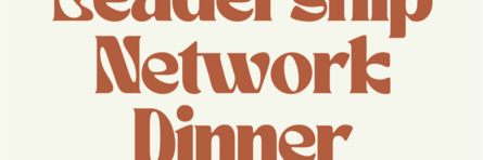 Leadership Network Dinner 