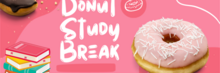 Donut Study Break!