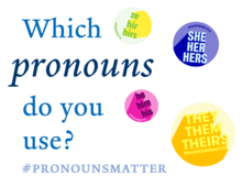What pronouns do you use? #pronounsmatter
